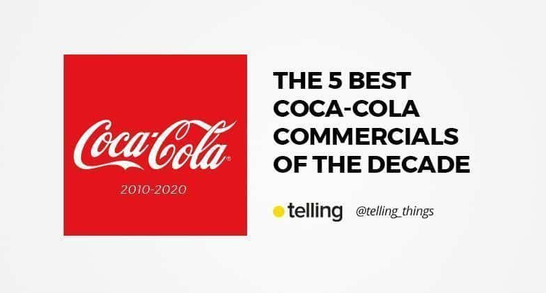 The Best Coca-Cola Commercials