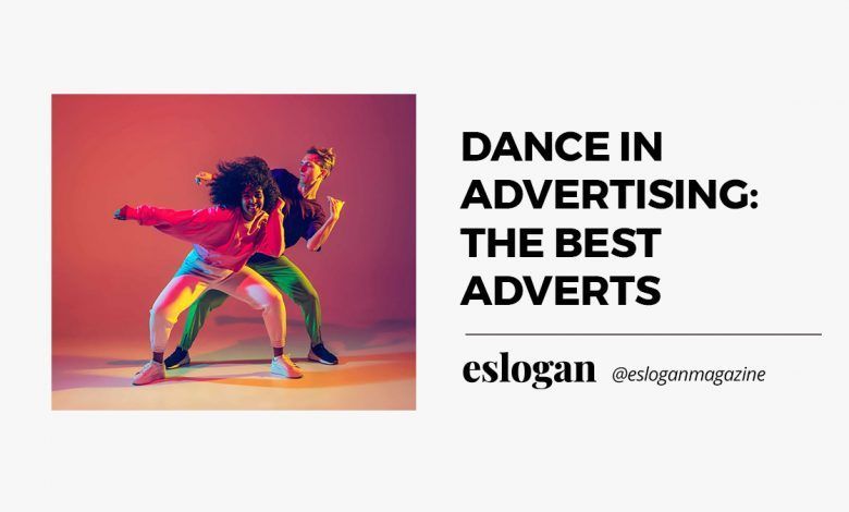 Dance in advertising | The Best Adverts