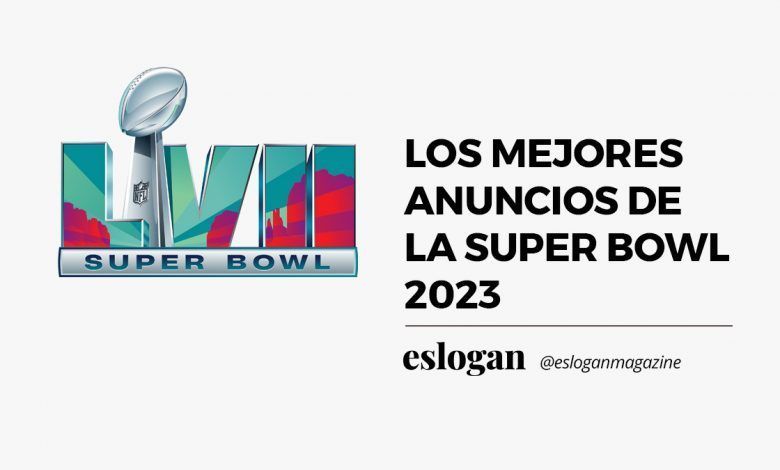 Los mejores anuncios de la Super Bowl 2023