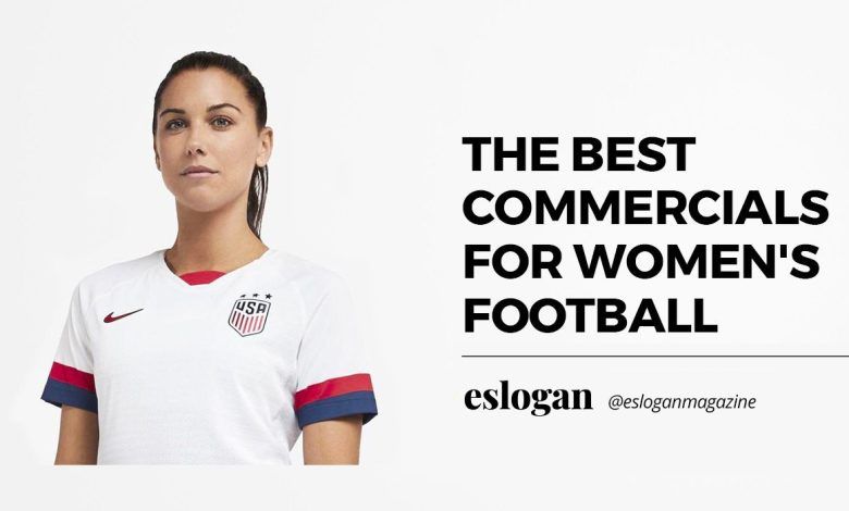 Best Commercials of Womens Football