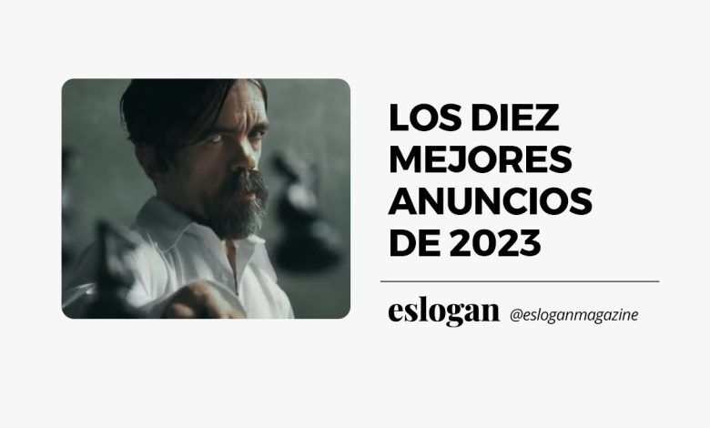 Diez mejores anuncios de 2023